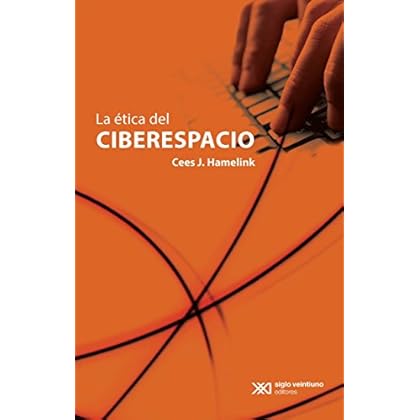 La ética del ciberespacio (Ciencia y técnica)