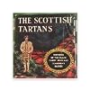 The Scottish Tartans: With historical sketches of the Clans and Families of Scotland