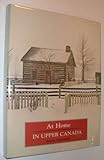 Front cover for the book At Home in Upper Canada by Jeanne Minhinnick
