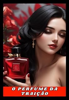 Livro O Perfume Da Traição