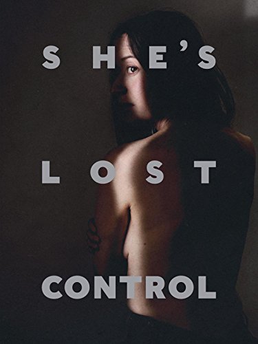 She's Lost Control