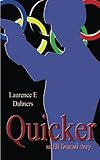 Quicker (An Ell Donsaii Story) (Volume 1)