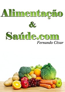 Livro Alimentação & Saúde.Com