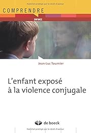 L' enfant exposé à la violence conjugale