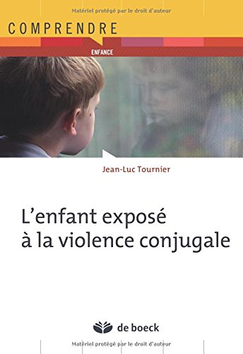 L' enfant exposé à la violence conjugale