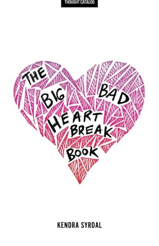 The Big Bad Heartbreak Book