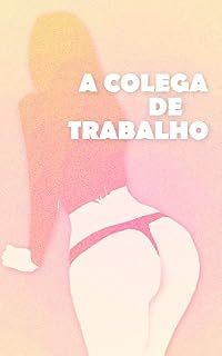 Livro A Colega de Trabalho