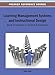Learning Management Systems and Instructional Design: Best Practices in Online Education