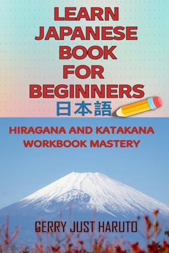 Jimi's Book of Japanese: A Motivating Method to Learn Japanese