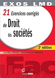 21 exercices corrigés de droit des sociétés