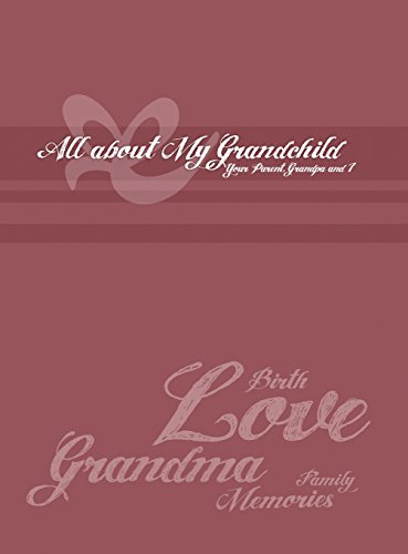 Grandma's Collection: All About My Grandchild
