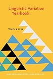 Linguistic Variation Yearbook 2004, , 9027254745