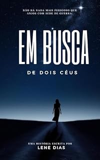 Livro Em Busca de Dois Céus