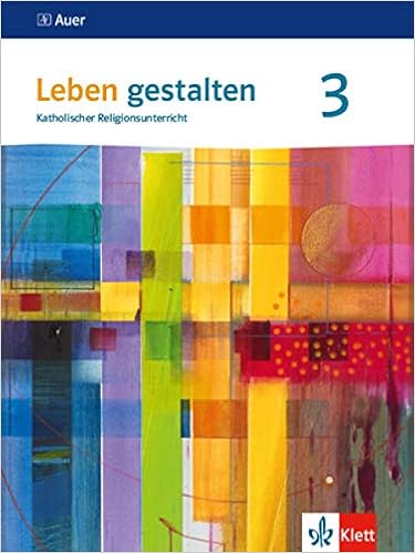 Leben gestalten 3