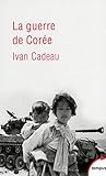 La guerre de Corée 1950-1953 by