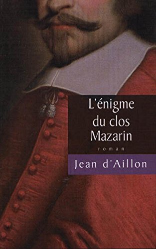 L' énigme du clos Mazarin