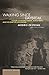 Walking Since Daybreak : A Story of Eastern Europe, World War II, and the Heart of Our Century by Modris Eksteins