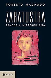Livro Zaratustra, Tragédia Nietzschiana