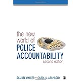 The New World of Police Accountability