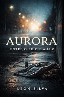 Livro Aurora - Entre o Frio e a Luz
