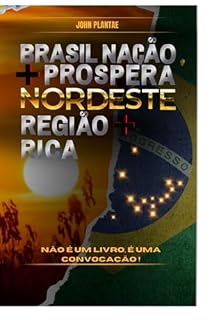 Livro Brasil Nação+próspera, Nordeste Região+rica
