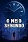 Livro O MEIO SEGUNDO