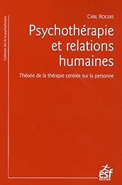 Psychothérapie et relations humaines