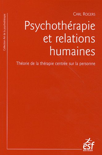 Psychothérapie et relations humaines