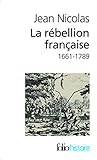 Rebellion Francaise (Folio Histoire) (French Edition) by 
