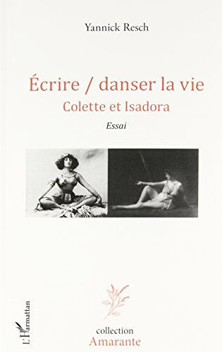 Écrire, danser la vie