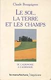 Le sol, la terre et les champs by 