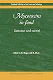 Mycotoxins in Food : Detection and Control, Magan, N. and Olsen, M., 1855737337