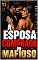 Livro A Esposa Comprada do Mafioso (Rejeitada no altar pelo magnata Livro 4)