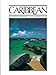 Caribbean by Margaret Zellers, Bob Krist