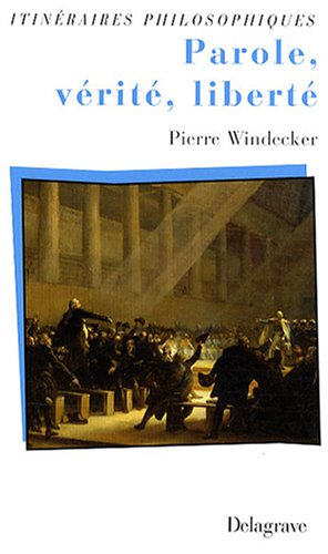 Parole, vérité, liberté