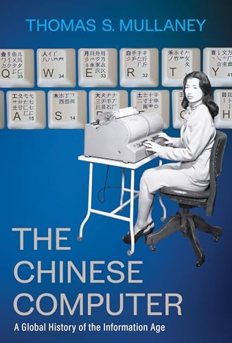 Codes of Modernity: Chinese Scripts in the Global Information Age