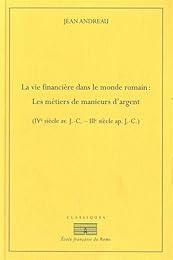 La  vie financière dans le monde romain