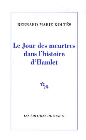 Download Le Jour des meurtres dans l'histoire d'Hamlet