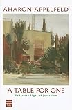 A Table for One: Under the Light of Jerusalem by 