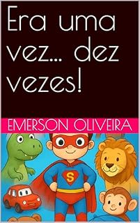 Livro Era uma vez... dez vezes!