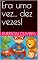 Livro Era uma vez... dez vezes!