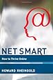 Net Smart: How to Thrive Online