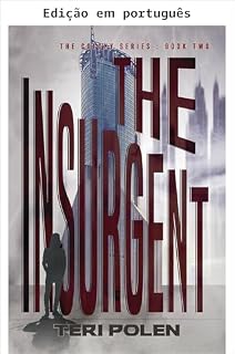 Livro O insurgente (Série A Colônia Livro 2)
