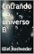 Livro Entrando no universo B (Aliens e Mundos Paralelos Livro 15)