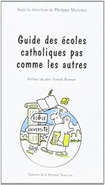 Guide des écoles catholiques pas comme les autres