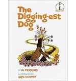 [ { { The Digging-Est Dog } } ] By Perkins, Al( Author ) on Aug-12-1967 [ Hardcover ]