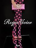 Roger Vivier by Virginie Mouzat, Colombe Pringle