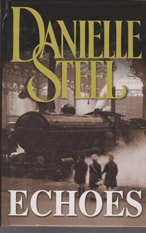 Echoes Hardcover – 2004