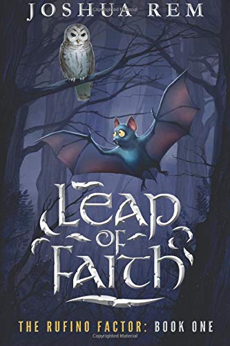 Leap Of Faith The Rufino Factor Rem Joshua 9781625264138 Amazon Com Books