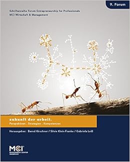 Zukunft Der Arbeit Perspektiver Strategien Kompetenzen Bernd Kirschner Amazon De Bucher